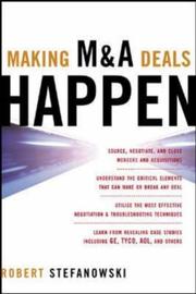 Cover of Making M&A Deals Happen by Robert Stefanowski