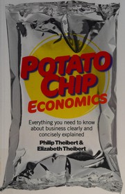 Front cover of Potato chip economics by Philip R. Theibert