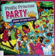 Cover of Pretty princess party by Jill Kalz