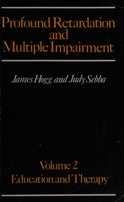 Cover of Profound retardation and multiple impairment by Hogg, James