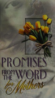 Front cover of Promises from the Word for mothers by Mike Murdock