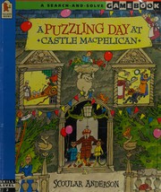 Cover of A puzzling day at Castle MacPelican by Scoular Anderson