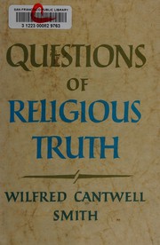Front cover of Questions of religious truth by Wilfred Cantwell Smith