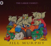 Front cover of A quiet night in by Jill Murphy