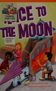Front cover of Race to the Moon by Bill Condon