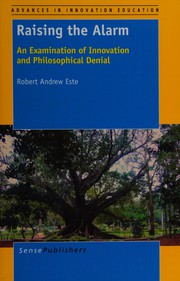 Front cover of Raising the Alarm by Robert Andrew Este