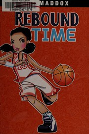 Cover of Rebound Time by Jake Maddox