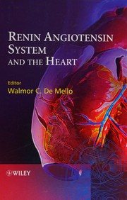 Front cover of Renin angiotensin system and the heart by Walmor C. De Mello