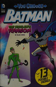 Front cover of The Riddler's ransom by Blake A. Hoena