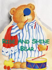 Front cover of Rise and shine bear by Janet Allison Brown