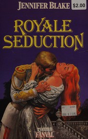 Cover of Royale séduction by Jennifer Blake