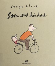 Cover of Sam and His Dad by Serge Bloch
