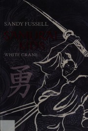 Front cover of Samurai kids by Sandy Fussell