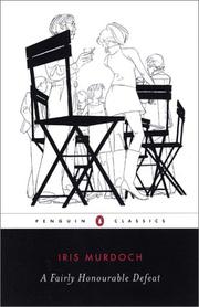 Cover of A fairly honourable defeat by Iris Murdoch