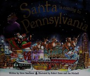 Front cover of Santa is coming to Pennsylvania by Steve Smallman