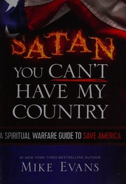 Front cover of Satan, you can't have my country by Evans, Mike