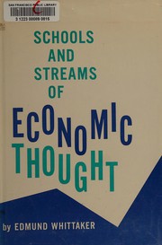 Cover of Schools and streams of economic thought by Edmund Whittaker