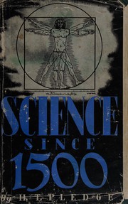 Cover of Science since 1500 by Humphrey Thomas Pledge