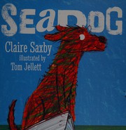 Cover of Seadog by Claire Saxby