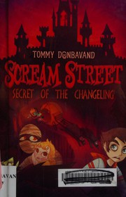 Front cover of Secret of the Changeling by Tommy Donbavand