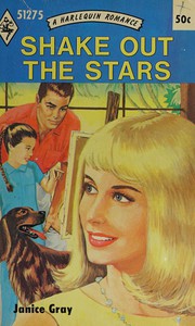 Front cover of Shake Out The Stars by Janice Gray