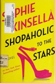 Front cover of Shopaholic to the Stars (Shopaholic Series, Book 7) by Sophie Kinsella