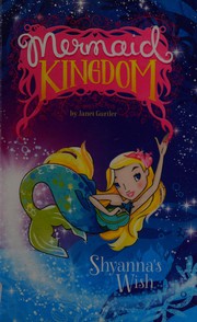 Cover of Shyanna's Wish by Janet Gurtler