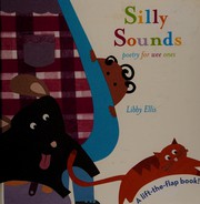 Cover of Silly sounds by Libby Ellis