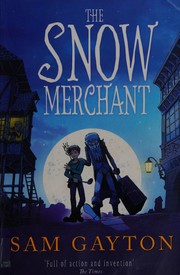 Cover of Snow Merchant by Sam Gayton