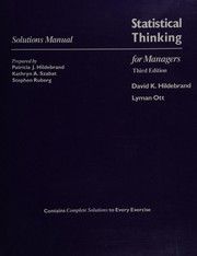 Front cover of Solutions manual to accompany Statistical thinking for managers. 3rd ed. [by] David K. Hildebrand, Lyman Ott by Patricia J. Hildebrand