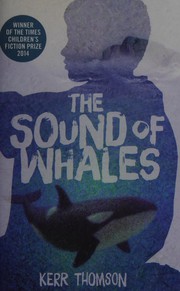 Front cover of The sound of whales by Kerr Thomson