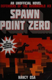 Cover of Spawn Point Zero by Nancy Osa