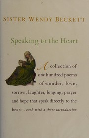 Front cover of Speaking to the heart by Wendy Beckett