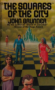 Front cover of The Squares of the City by John Brunner