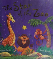 Front cover of The star of the zoo by Virginie Zurcher