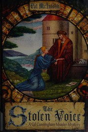 Front cover of The stolen voice by Pat McIntosh
