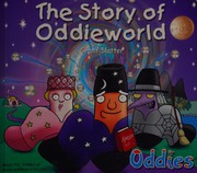 Front cover of The story of Oddieworld by Grant Slatter