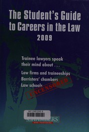Front cover of The student's guide to careers in the law 2009 by Chambers & Partners