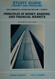Cover of Study guide, theory and problems, for Lawrence S. Ritter and William L. Silber's Principles of money, banking, and financial markets, seventh edition by Gabriel A. Hawawini