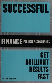 Front cover of Successful finance for non-accountants by Brian Brown