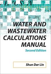 Cover of Water and wastewater calculations manual by Shun Dar Lin