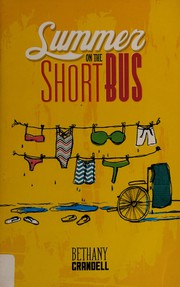 Front cover of Summer on the short bus by Bethany Crandell