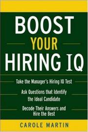Cover of Boost Your Hiring I.Q by Carole Martin
