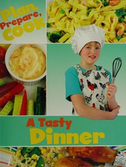 Cover of A tasty dinner by Rita Storey