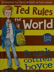 Cover of Ted Rules the World by Frank Cottrell Boyce
