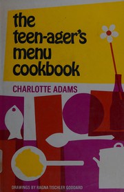 Cover of The teenager's menu cookbook by Charlotte Adams