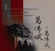 Front cover of Ten thousand Buddhas City accomplishes ten thousand Buddhas by Hsüan Hua