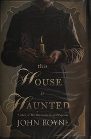 Cover of This House is Haunted by John Boyne