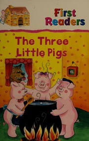Front cover of The three little pigs by Gaby Goldsack