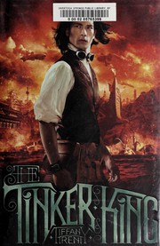 Front cover of The Tinker King by Tiffany Trent